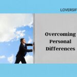 A man in a suit pushes against a wall dividing a blue sky with clouds and a gray background with the text "Overcoming Personal Differences".
