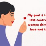 Illustration of a woman holding a small red heart with text that reads, "My goal is to be a less controlling woman driven by love and trust.