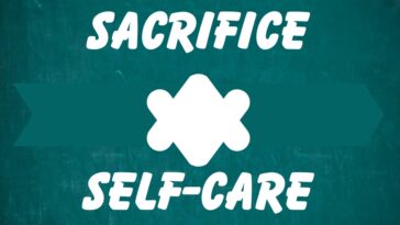 How to Navigate the Thin Line Between Sacrifice and Self-Care in Your Relationship